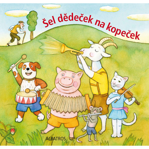 Šel dědeček na kopeček