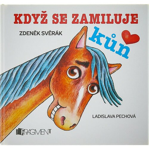 Leporelo Když se zamiluje kůň